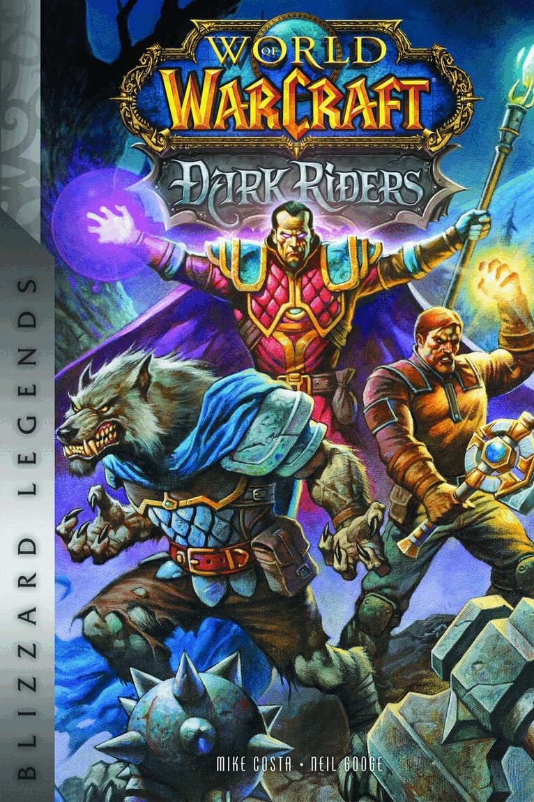 Michael Costa - World of Warcraft: Dark Riders, Inbunden
