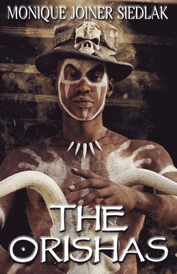 Monique Joiner Siedlak - Orishas, Häftad