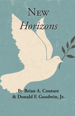Brian a Couture, Donald F Goodwin Jr - New Horizons, Häftad