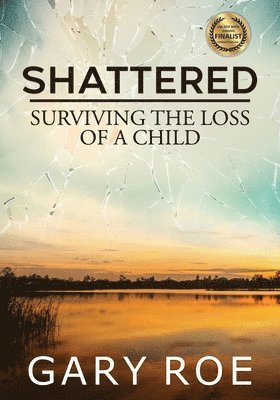 Gary Roe - Shattered, Häftad