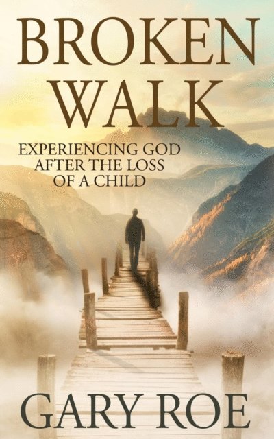 Gary Roe - Broken Walk, E-bok
