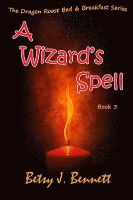 Betsy J. Bennett - A Wizard's Spell, Häftad. Tillgänglighet: Lägg i varukorg