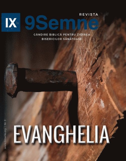 Jonathan Leeman - Evanghelia (The Gospel) | 9Marks Romanian Journal (9Semne), E-bok