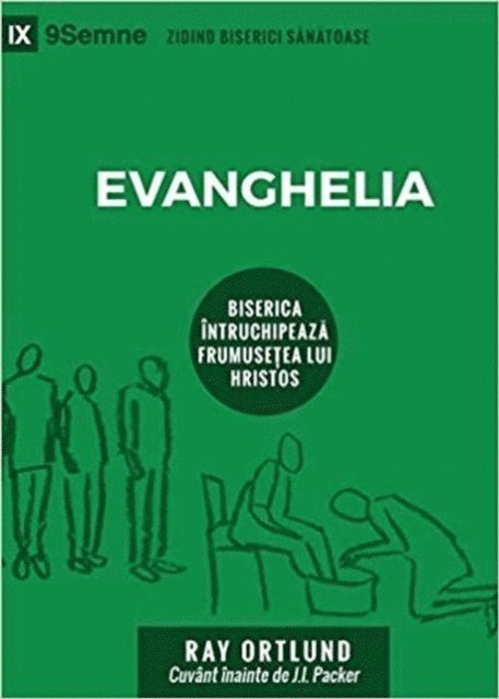 Ray Ortlund - Evanghelia (The Gospel) (Romanian), E-bok