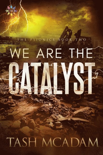 Tash McAdam - We are the Catalyst, E-bok