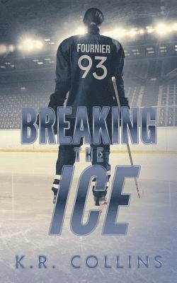 K R Collins - Breaking the Ice, Häftad