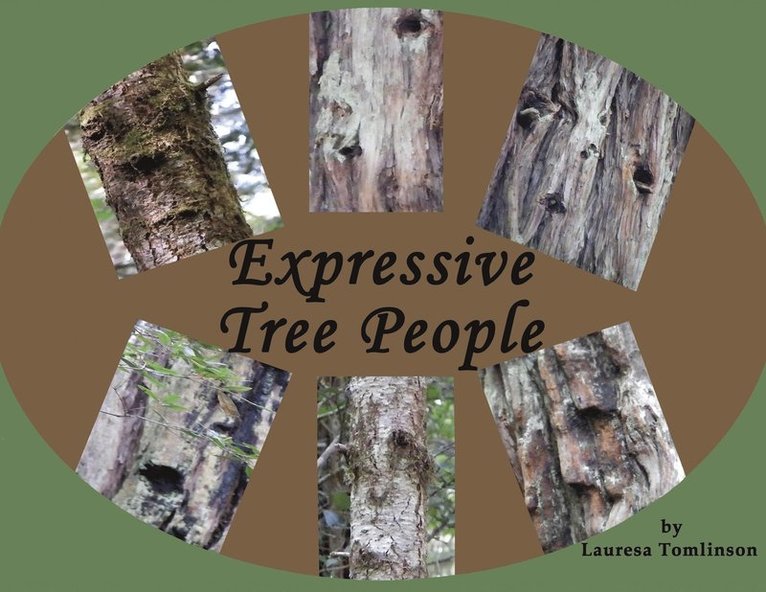 Lauresa A Tomlinson - Expressive Tree People, Häftad