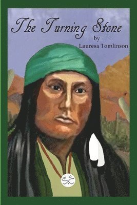 Lauresa A Tomlinson - Turning Stone, Häftad
