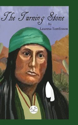 Lauresa A Tomlinson - Turning Stone, Inbunden