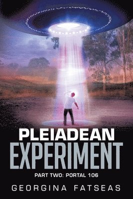 Georgina Fatseas - Pleiadean Experiment, Häftad
