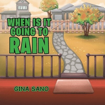 Gina Sano - When is it Going to Rain, Häftad