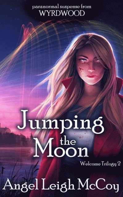 Angel Leigh McCoy - Jumping the Moon, E-bok