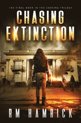 R M Hamrick - Chasing Extinction, Häftad. Tillgänglighet: Lägg i varukorg