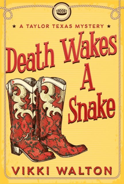 Vikki Walton - Death Wakes A Snake, E-bok