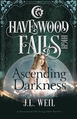 Havenwood Falls Collective, Kristie Cook, Liz Ferry - Ascending Darkness, Häftad