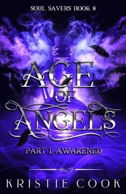 Kristie Cook - Age of Angels Part I, Häftad