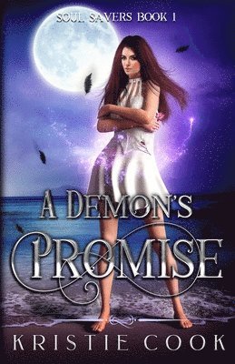 Kristie Cook - Demon's Promise, Häftad