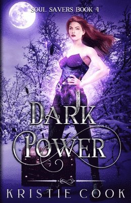 Kristie Cook - Dark Power, Häftad