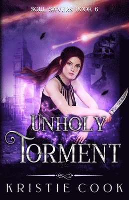 Kristie Cook - Unholy Torment, Häftad