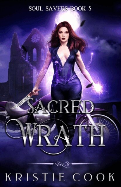 Kristie Cook - Sacred Wrath, E-bok