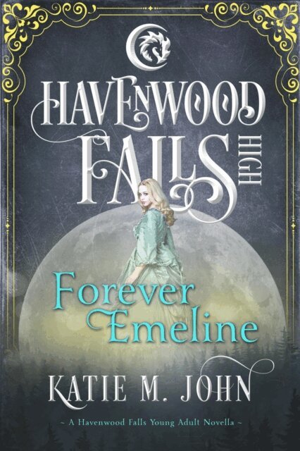 Katie M. John - Forever Emeline, E-bok