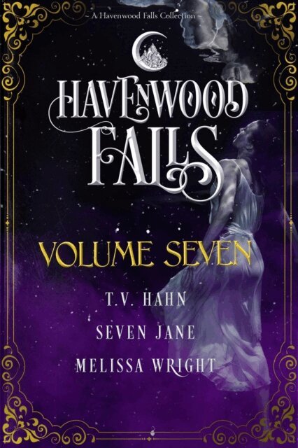 Melissa Wright, Seven Jane, T.V. Hahn - Havenwood Falls Volume Seven, E-bok