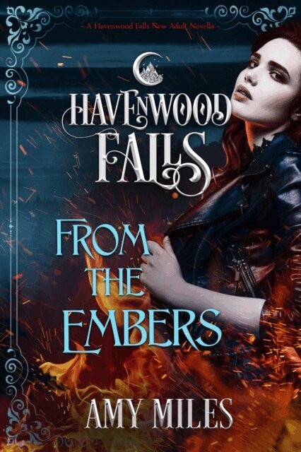 Amy Miles - From the Embers, E-bok