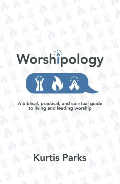 Kurtis Parks - Worshipology, E-bok. Tillgänglighet: Lägg i varukorg