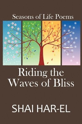 Shai Har-El - Riding the Waves of Bliss, Häftad