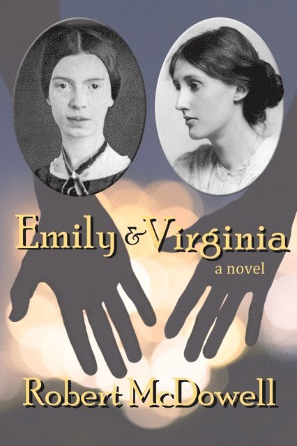 Robert McDowell - Emily & Virginia, E-bok