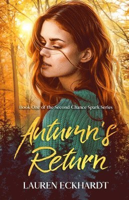 Lauren Eckhardt - Autumn's Return, Häftad