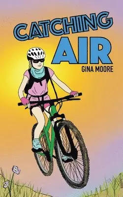 Gina Moore - Catching Air, Häftad. Tillgänglighet: Lägg i varukorg