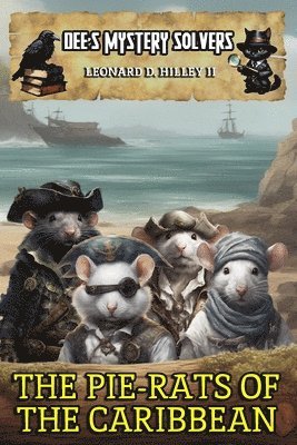 Leonard D Hilley II - Dee's Mystery Solvers, Häftad. Tillgänglighet: Lägg i varukorg