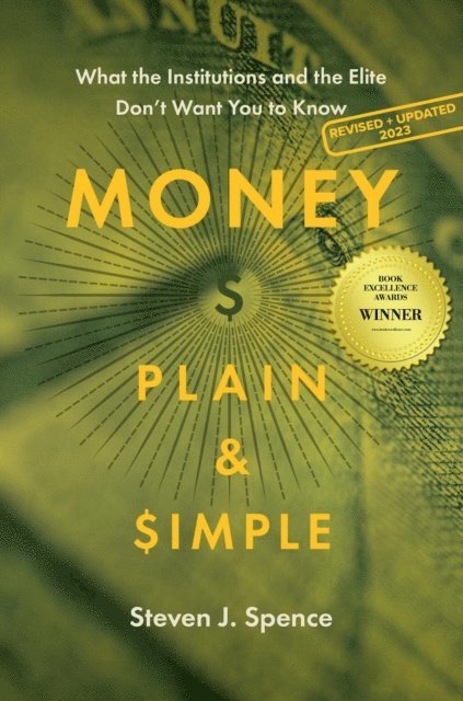 Steven J. Spence - Money, Plain & Simple, E-bok