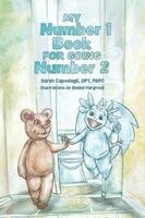 Sarah Capodagli, Beebe Hargrove - My Number 1 Book for Going Number 2, Häftad
