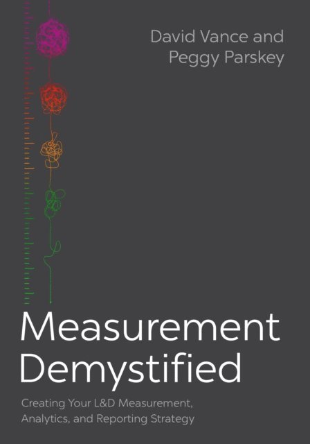 Peggy Parskey, David Vance - Measurement Demystified, E-bok
