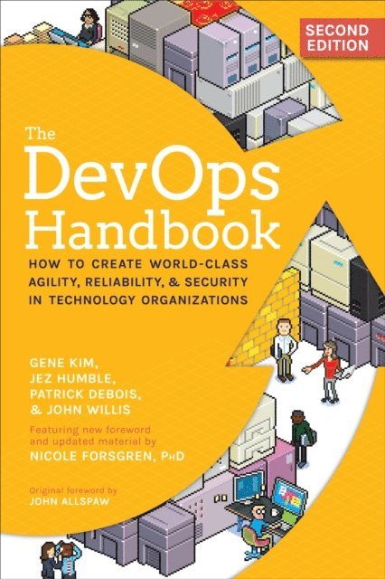 Nicole Forsgren, John Willis, Patrick Debois, Jez Humble, Gene Kim - DevOps Handbook, E-bok