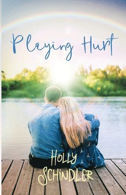 Holly Schindler - Playing Hurt, Häftad. Tillgänglighet: Lägg i varukorg