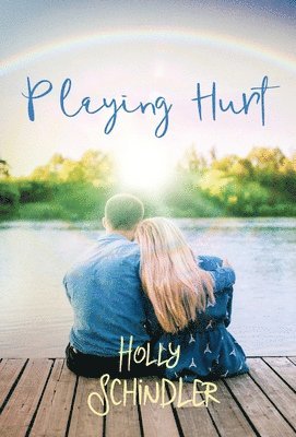 Holly Schindler - Playing Hurt, Inbunden. Tillgänglighet: Lägg i varukorg