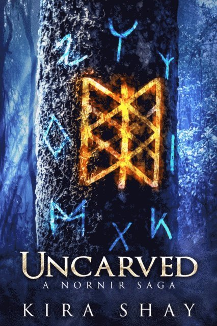 Kira Shay - Uncarved: A Nornir Saga, E-bok. Tillgänglighet: Lägg i varukorg
