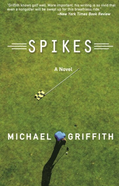 Michael Griffith - Spikes, E-bok