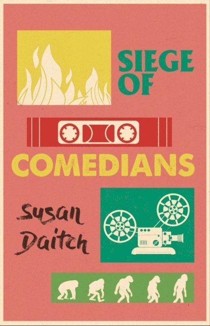 Susan Daitch - Siege of Comedians, E-bok