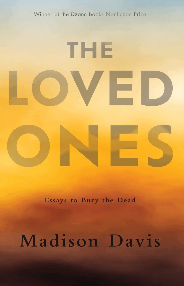 Madison Davis - Loved Ones, Häftad