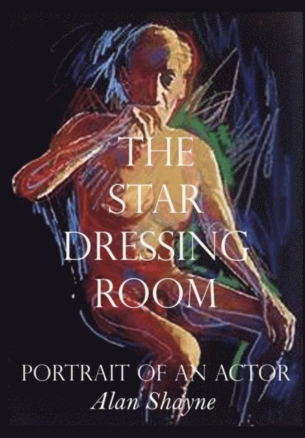 Alan Shayne - Star Dressing Room, E-bok