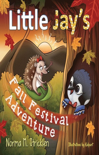 Norma M. Stricklen - Little Jay's Fall Festival Adventure, E-bok