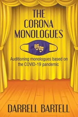 Darrell Bartell - Corona Monologues, Häftad. Tillgänglighet: Lägg i varukorg