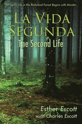 Esther Escott, Charles Escott - La Vida Segunda, Häftad