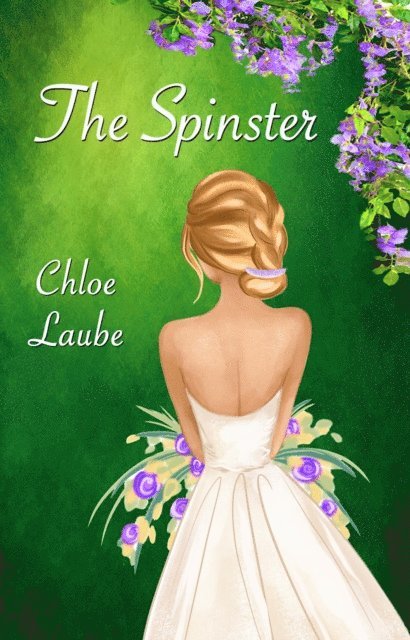 Chloe Laube - Spinster, E-bok