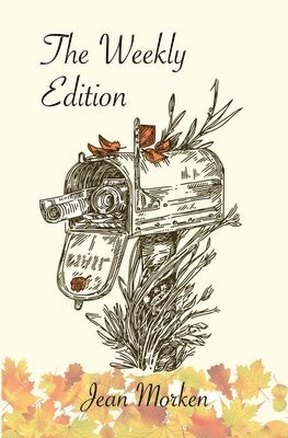 Jean Morken - The Weekly Edition, Häftad