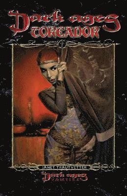 Janet Trautvetter - Dark Ages Toreador: Book 9 of the Dark Ages Clan Novel Saga, Häftad